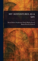 My Adventures as a Spy 1023059401 Book Cover