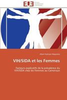 Vih/Sida Et Les Femmes 3841791212 Book Cover