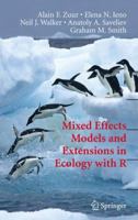 Mixed effects models and extensions in ecology with R (Statistics for Biology and Health) 1441927646 Book Cover