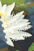 Jesus And Mental Health B0DQXXHBRZ Book Cover