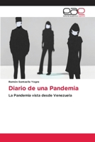 Diario de una Pandemia 6202243902 Book Cover
