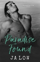 Paradise Found B0B39PSLHK Book Cover