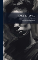 Race Rhymes 1025220730 Book Cover