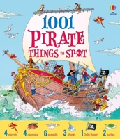 1001 Pirate Things to Spot (1001 Things to Spot) 0746076940 Book Cover
