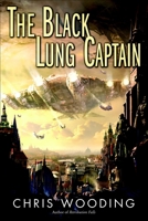 The Black Lung Captain 0575085185 Book Cover