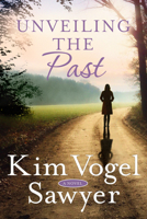 Unveiling the Past: A Novel 052565366X Book Cover