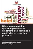 Développement d'un système permettant d'extraire des opinions à partir des avis sur les produits (French Edition) 6209981798 Book Cover