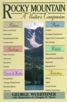 Rocky Mountain: A Vistor's Companion (National Park Visitor's Companions) 0811729192 Book Cover