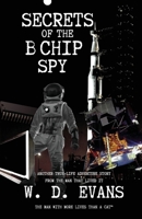 Secrets Of The B Chip Spy B09L4SSHJ1 Book Cover
