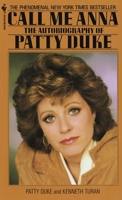 Call Me Anna: The Autobiography of Patty Duke 0553052098 Book Cover