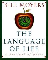 The Language of Life: A Festival of Poets