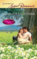 Meant for Each Other 0373715358 Book Cover
