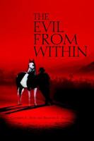 The Evil From Within 0595354610 Book Cover