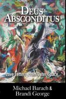 Deus Absconditus: Love Letters From Outer Space B0F88HWBCV Book Cover