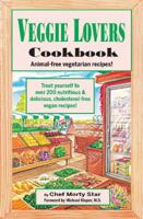 Veggie Lovers Cook Book 0914846779 Book Cover