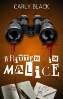Written in Malice 1972463012 Book Cover