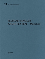 Florian Nagler – Munich 3037612533 Book Cover