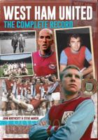 West Ham: The Complete Record 1909245275 Book Cover