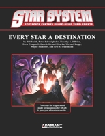 Star System: Every Star A Destination 1937936031 Book Cover