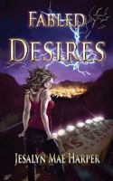 Fabled Desires 1628680571 Book Cover