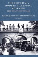 The History of a Modern Millennial Movement: The Southcottians 1784538469 Book Cover