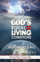 God's Equal Living Conditions 098522066X Book Cover