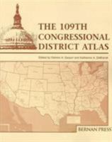 Congressional District Atlas: 109th Congress (Congressional District Atlas) 1886222282 Book Cover