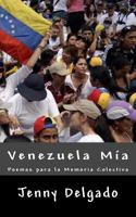 Venezuela Mia 1729611907 Book Cover