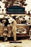 Narragansett Brewing Company (Images of America: Rhode Island) 0738549053 Book Cover