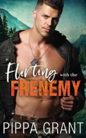 Flirting with the Frenemy 1940517486 Book Cover