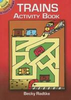 Trains Activity Book 0486456838 Book Cover
