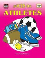 Focus on Athletes 155734499X Book Cover