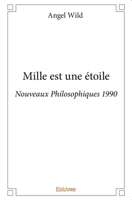 Mille est une étoile: Philosophiques 2015-2016 (French Edition) 2334186864 Book Cover