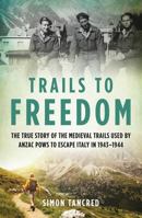 Trails to Freedom 1761451758 Book Cover