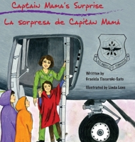 Captain Mama's Surprise: La Sorpresa de Capitan Mama 0997309032 Book Cover