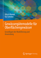 Gewässergütemodelle für Oberflächengewässer: Grundlagen der Modellierung und Anwendung (German Edition) 3658484993 Book Cover