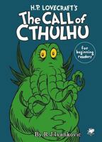 HP Lovecraft's The Call of Cthulhu for Beginning Readers 1568821123 Book Cover
