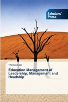 Education Management of Leadership, Management and Headship 6138917073 Book Cover