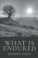 What Is Endured 1635341035 Book Cover