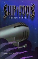 Ship of Fools: Dante's Compass 1582400660 Book Cover