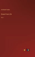 Drawn From Life: Vol. I 3368132407 Book Cover