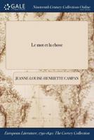 Le Mot Et La Chose 1375161105 Book Cover