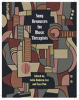 Song Resources for Music Therapists 1937440753 Book Cover