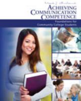 Achieving Communication Competence: Book and Activity Manual 1465220674 Book Cover
