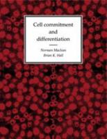 Cell Commitment and Differentiation 0521349648 Book Cover