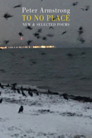 To No Place: New & Selected Poems 1780378084 Book Cover