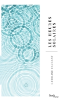 Les heures solaires (French Edition) 2234087163 Book Cover