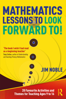 Mathematics Lessons to Look Forward To! 1032210494 Book Cover
