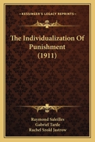 The Individualization of Punishment 1287347347 Book Cover