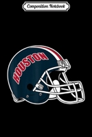 Composition Notebook: Houston Helmet Football Fans Team Matching Journal/Notebook Blank Lined Ruled 6x9 100 Pages 1671361792 Book Cover